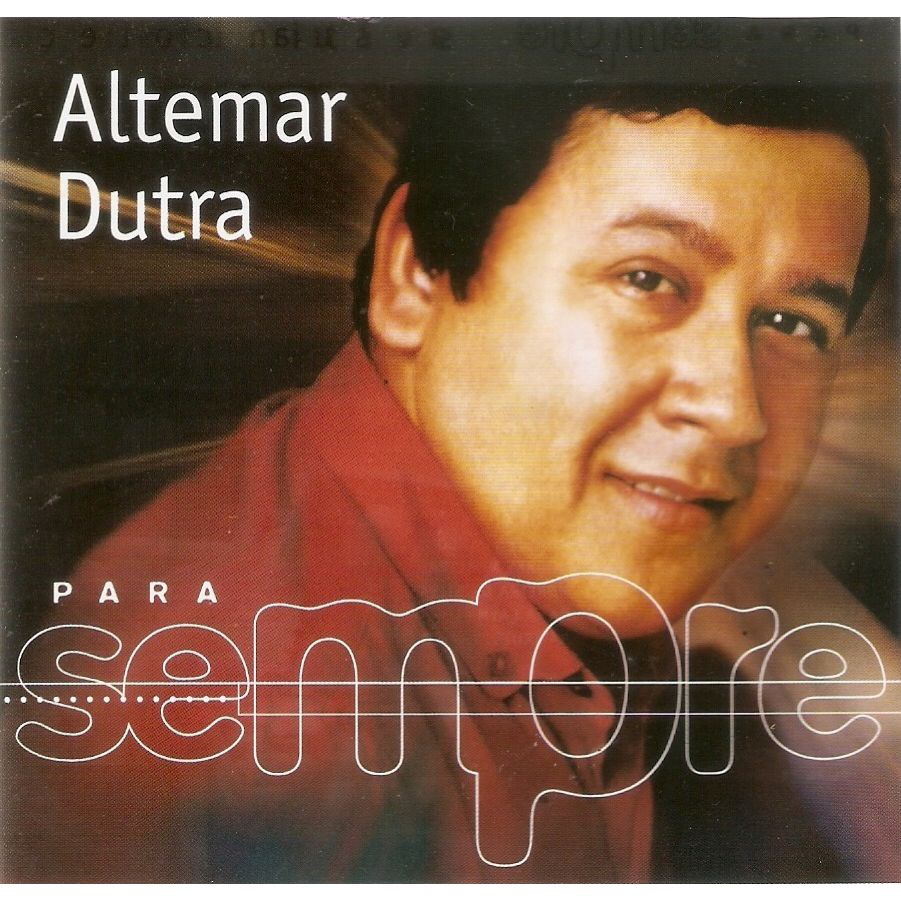 Cd Altemar Dutra - Para Sempre em Promoção na Americanas