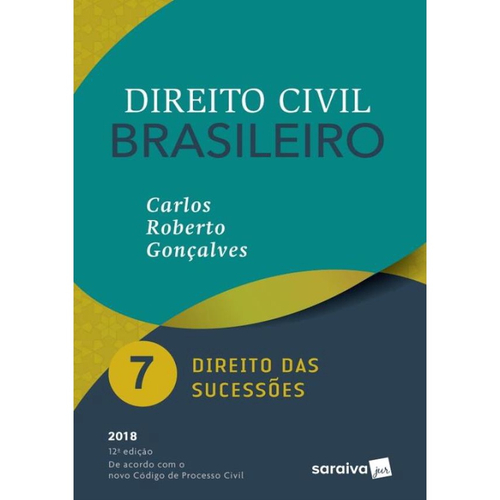 Direito Civil Brasileiro - Vol. 7 - Direito Das Sucessoes - 12ª Ed Em ...