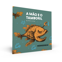 Livro - A Mão e o Tamboril: Coleção It¿s Okay To Not Be Okay - Livro 4 Menor preço em Livro - A Mão e o Tamboril: Coleção It¿s Okay To Not Be Okay - Livro 4