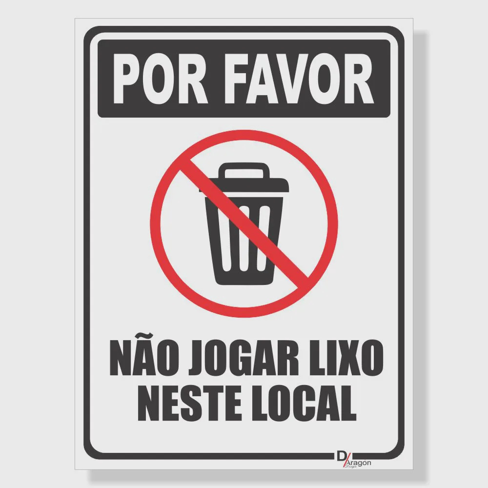 Placa Não Jogue Lixo Neste Local Por Favor Proibido 30x40cm