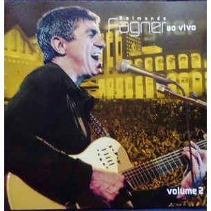 Raimundo Fagner ‎– Ao Vivo - Volumes 1 E 2