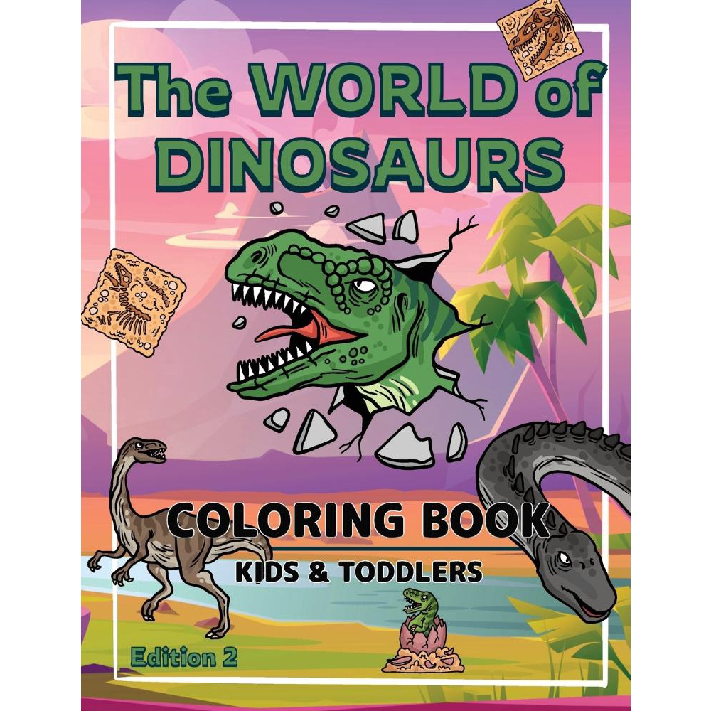 The World of Dinosaurs Coloring Book for Kids and Toddler no Shoptime