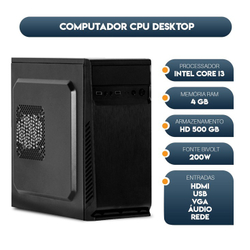Computador Cpu Intel Core I3 4gb 500gb Menor preço em Computador Cpu Intel Core I3 4gb 500gb