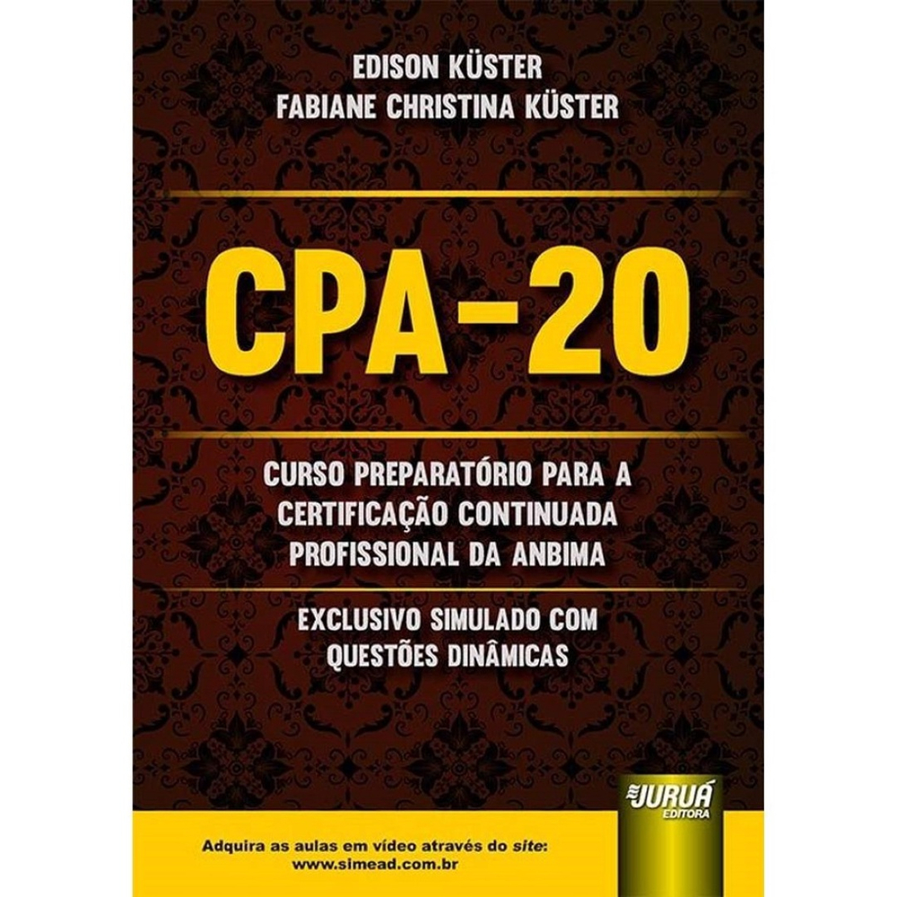 Certificação CPA 20 – NATAL 2022 – CPA AGORA – Curso Preparatório Anbima