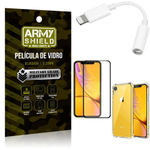 Kit iPhone xr Adaptador Fone + Capa Anti Impacto + Película Vidro 3D - Armyshield