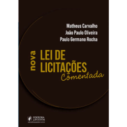 Nova Lei de Licitações Comentada - 1ª Edição (2021) Menor preço em Nova Lei de Licitações Comentada - 1ª Edição (2021)