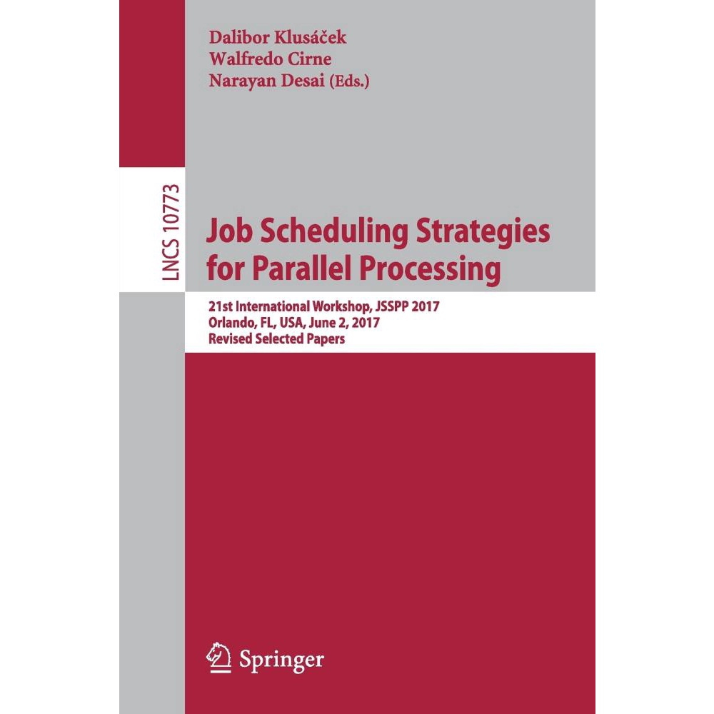 Job Scheduling Strategies for Parallel Processing | Submarino