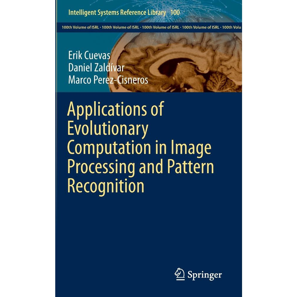 Applications of Evolutionary Computation in Image Processing and ...