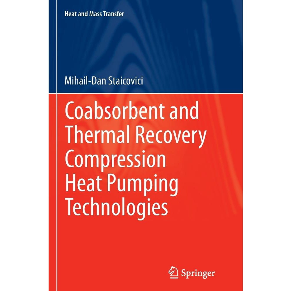 Coabsorbent And Thermal Recovery Compression Heat Pumping Technologies