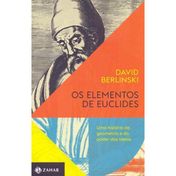 Menor preço em Elementos de euclides, os - uma historia da geometria E do poder das ideias