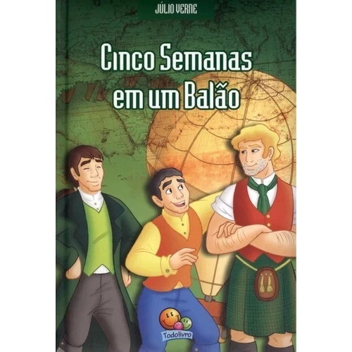 Livro Cinco Semanas Em Um Balão Coleção Júlio Verne Submarino