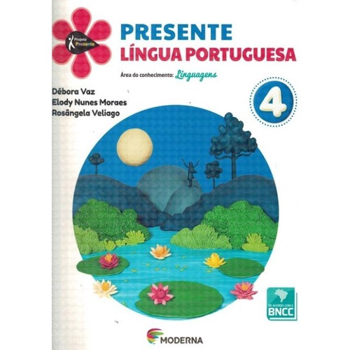 Projeto Presente Lingua Portuguesa 4º Ano 5ª Ed Submarino