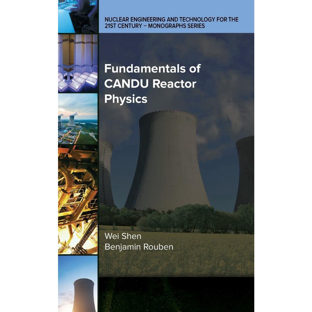 Fundamentals Of Candu Reactor Physics | Submarino