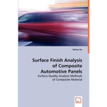 Surface Finish Analysis of Composite Automotive Panels