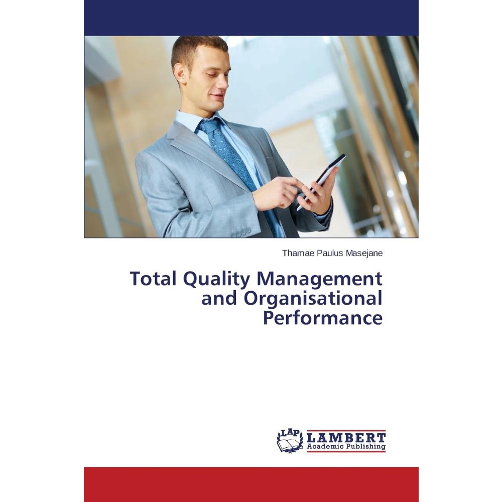 Total Quality Management and Organisational Performance | Submarino