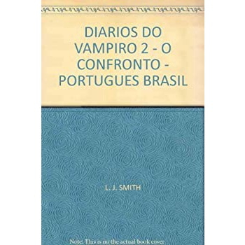 Livro - Diários do vampiro: O confronto (Vol. 2) - Livros de