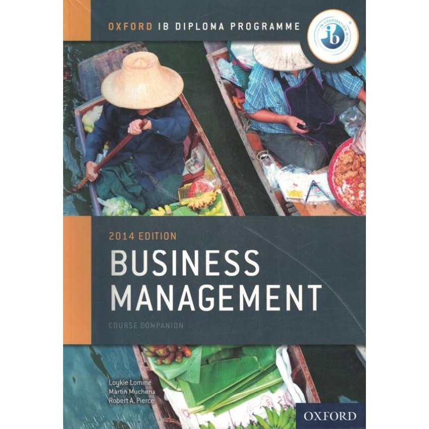 Ib Business Management Print And Online Course Book Pack: Oxford Ib ...