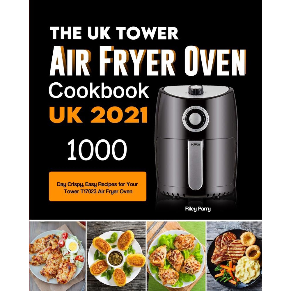 The uk Tower Air Fryer Oven Cookbook For Beginners no Shoptime