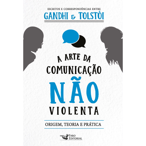 Comunicação não violenta - Nova edição: Técnicas para aprimorar  relacionamentos pessoais e profissionais