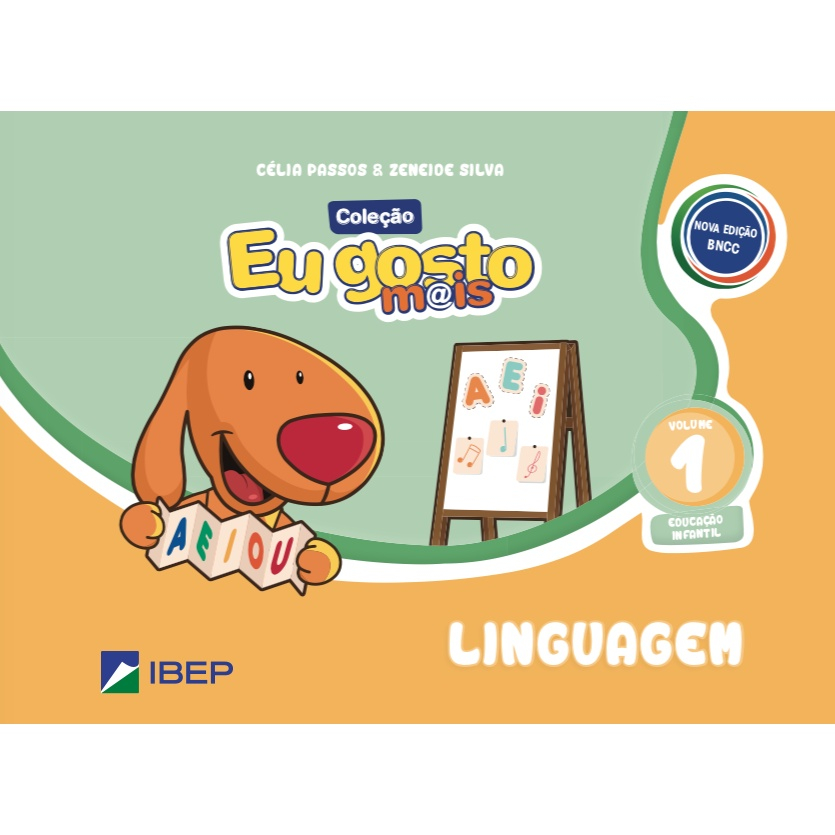 Livro Eu Gosto Mais Linguagem ¿ Volume 1 Educação Infantil Bncc