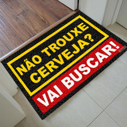 Menor preço em Capacho Não Trouxe Cerveja? Vai buscar! 60x40 cm Preto
