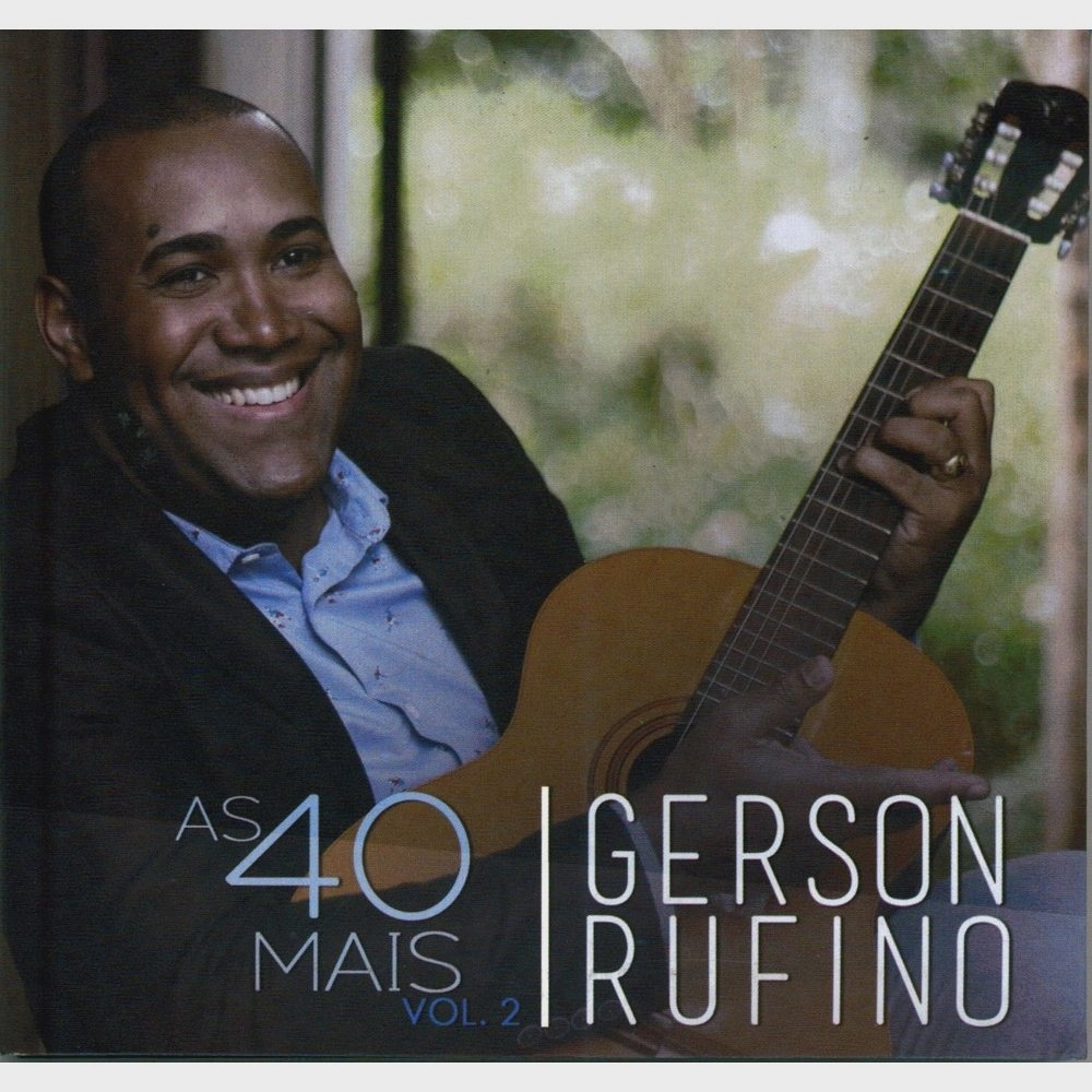 Deus Ou Nada  Álbum de Gerson Rufino 