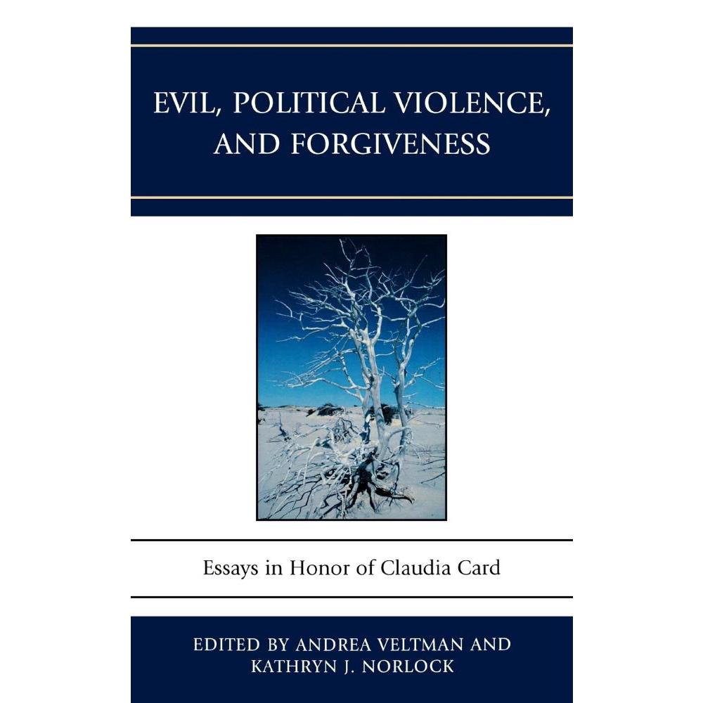 Evil, Political Violence, And Forgiveness | Submarino