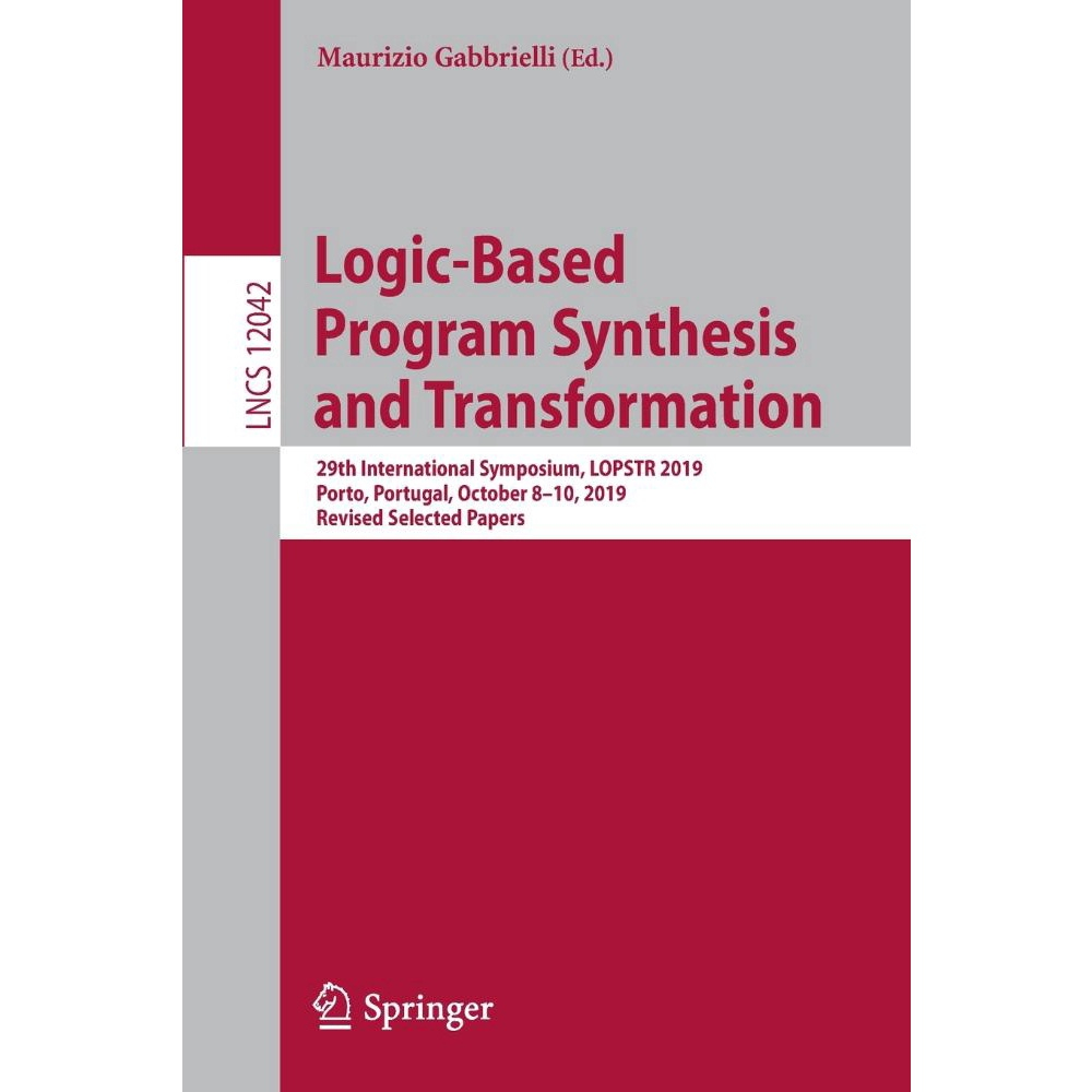 Logic-Based Program Synthesis And Transformation No Shoptime