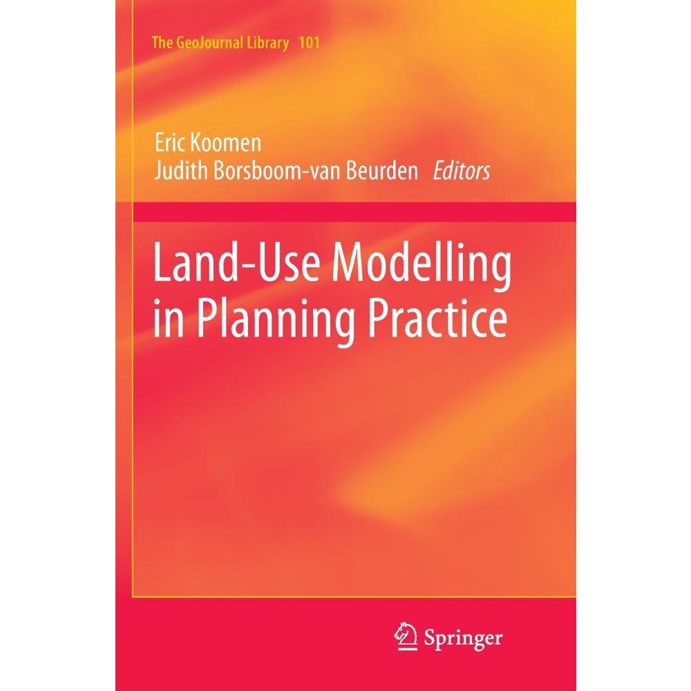 Land-Use Modelling In Planning Practice | Submarino