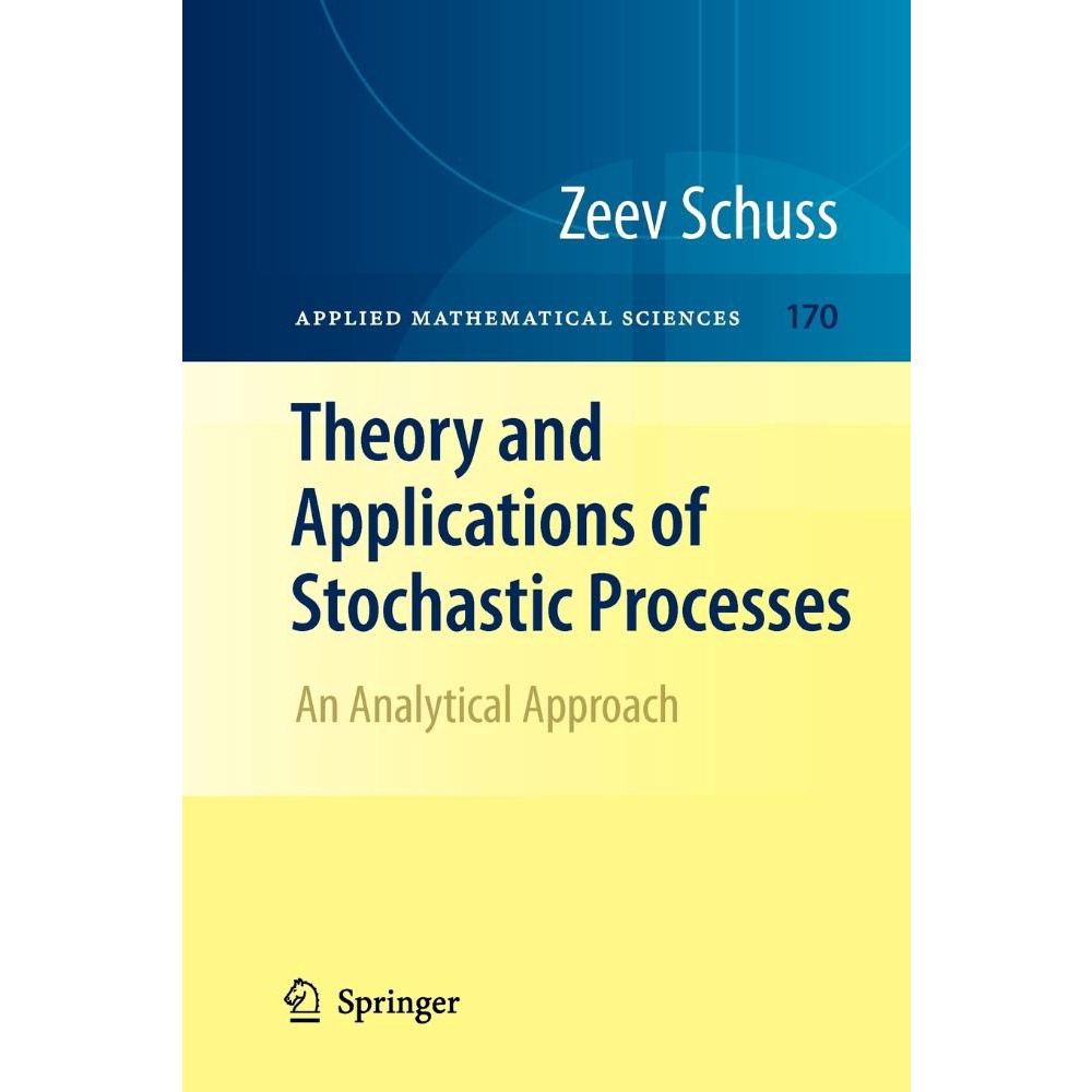 Theory And Applications Of Stochastic Processes | Submarino