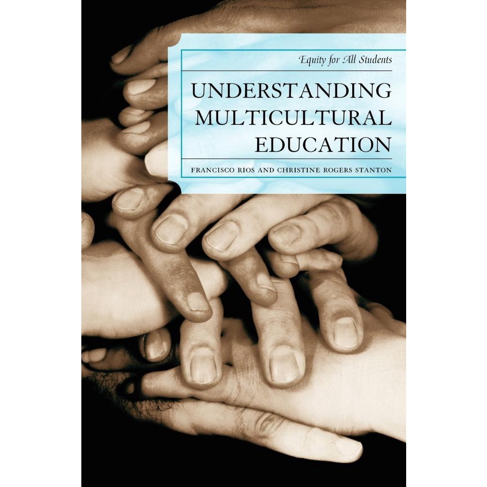 Understanding Multicultural Education