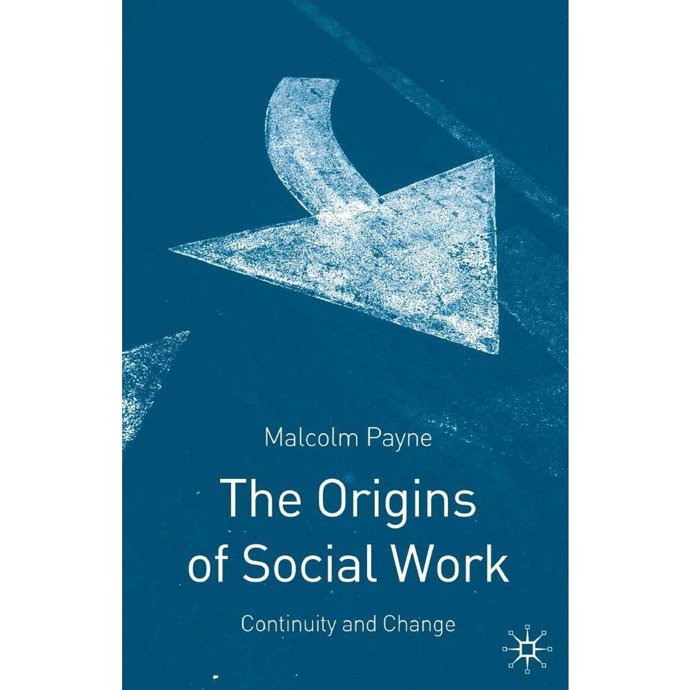 The Origins Of Social Work Submarino the-origins-of-social-work-submarino