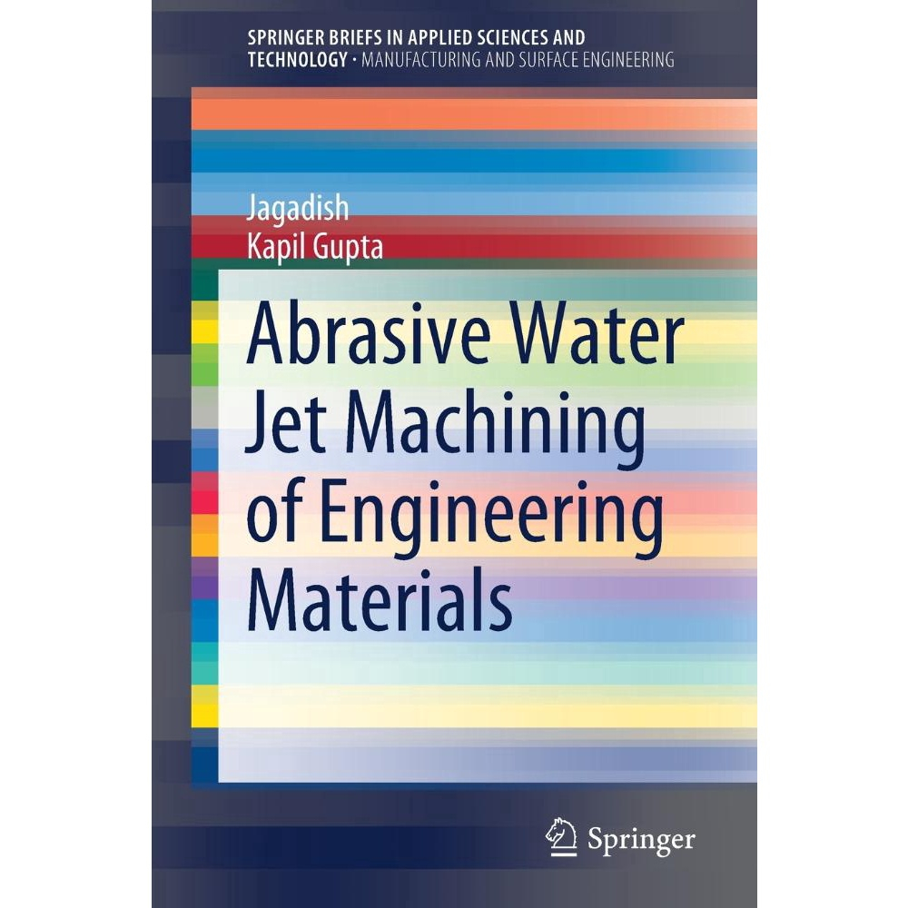 Abrasive Water Jet Machining of Engineering Materials | Submarino