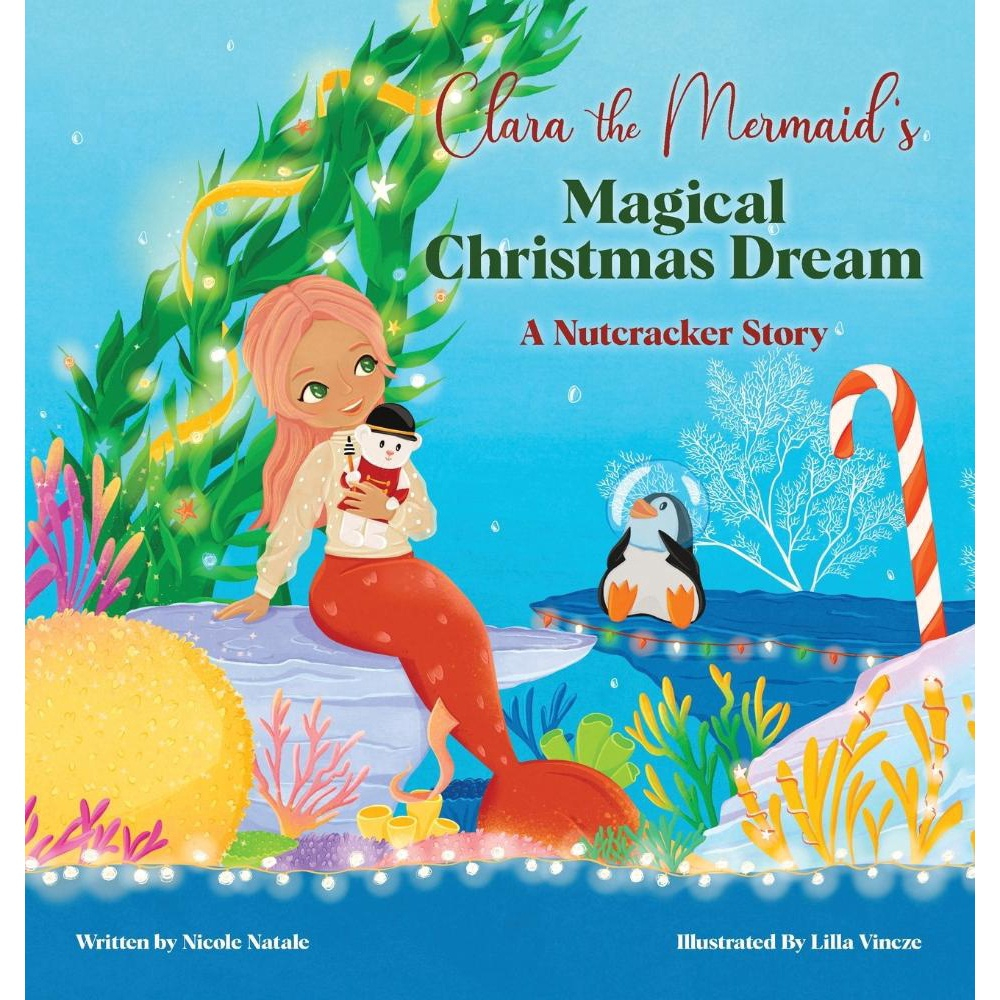 Clara the Mermaids Magical Christmas Dream (a Nutcracker S | Submarino