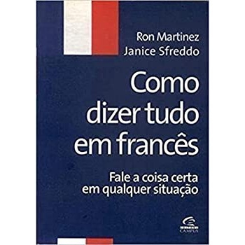 How to say anything in portuguese: como dizer tudo em português (para  estrangeiros que falam inglês)