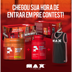 Kit com 2 produtos termogenicos E camiseta max pré contest (max titanium) - edição limitada Menor preço em Kit com 2 produtos termogenicos E camiseta max pré contest (max titanium) - edição limitada