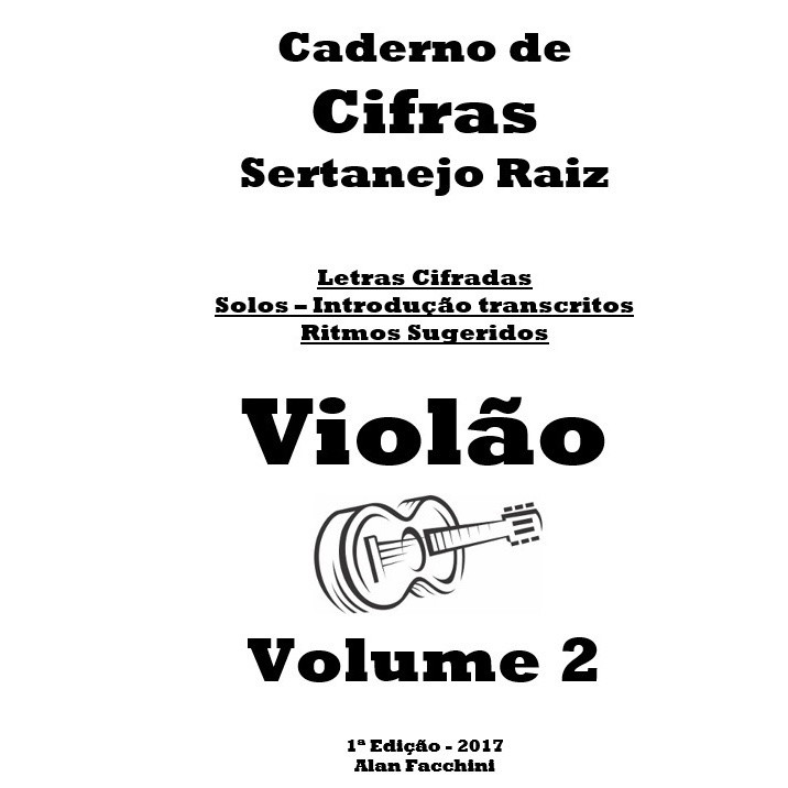 Caderno De Cifras Violão Sertanejo Raiz Vol.4 - 49 Músicas