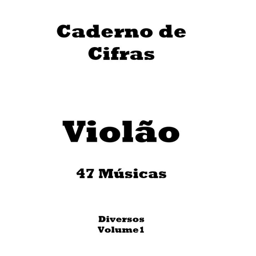 Caderno De Cifras Violão – 47 Músicas - Impresso em Promoção na Americanas