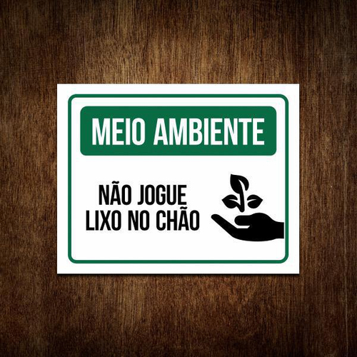 Placa Por Favor Não Jogue Lixo Aqui Sou Uma Árvore 27X35