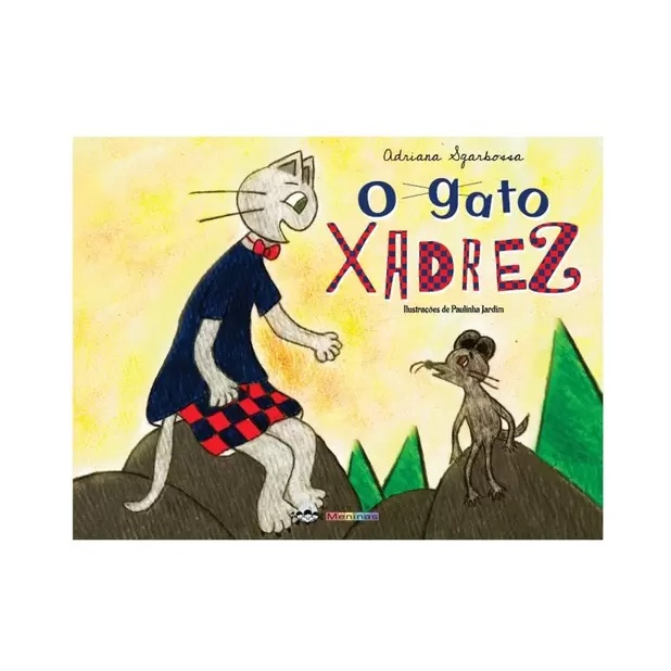 O gato xadrez - Meninas em Promoção na Americanas