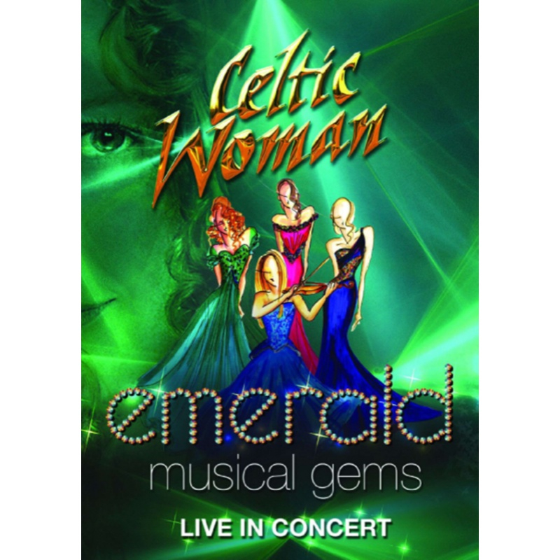 Celtic Woman Emerald Musical Gems