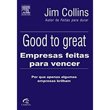 Be 2.0 - Beyond Entrepreneurship – Criando Empresas feitas para durar by Jim  Collins