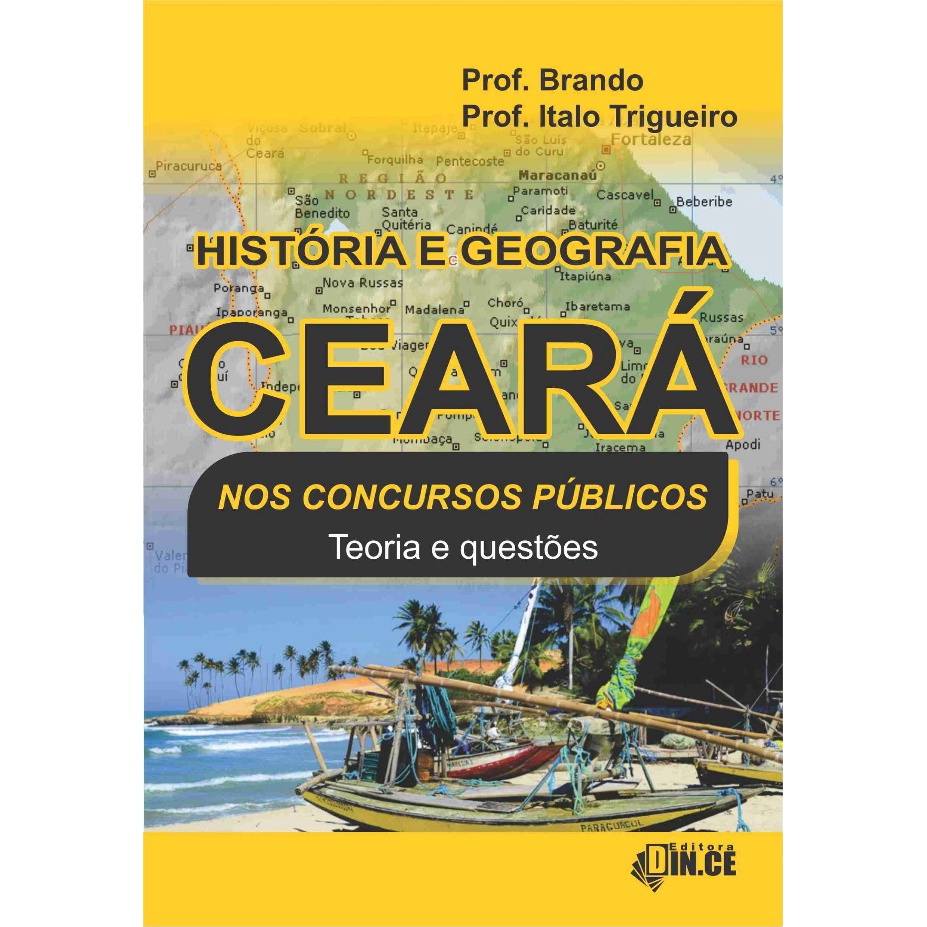 História e Geografia do Ceará nos concursos públicos - teoria e questões  (livro/apostila) 2022 em Promoção na Americanas