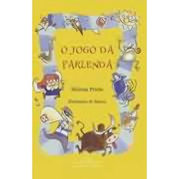 livro: O JOGO DA PARLENDA, de Heloisa Prieto