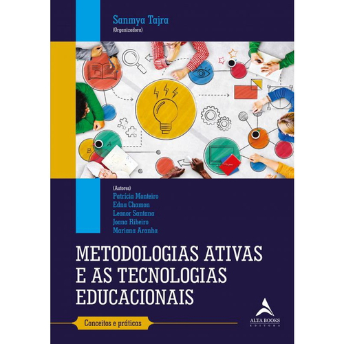 Metodologias Ativas E As Tecnologias Educacionais: Conceitos E Práticas ...