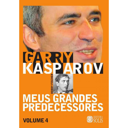 Livro Meus Grandes Predecessores - Bobby Fischer em Promoção na Americanas