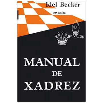 Livro Manual De Xadrez Idel Becker