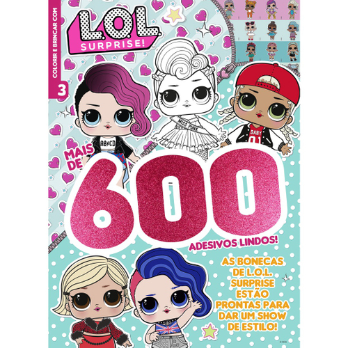 Livro - LOL Surprise - Diversão para colorir: Dê um toque de criatividade  ás suas bonecas preferidas! em Promoção na Americanas