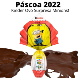 Ovo de Páscoa Kinder Ovo Minions 100g Lançamento 2022 é boa?
