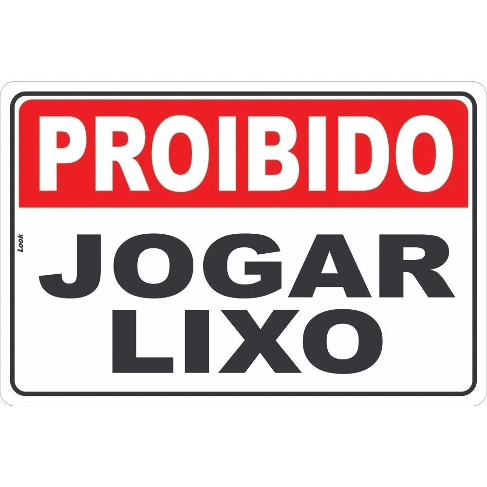 Placa de Sinalização Não Jogue Lixo em Promoção na Americanas